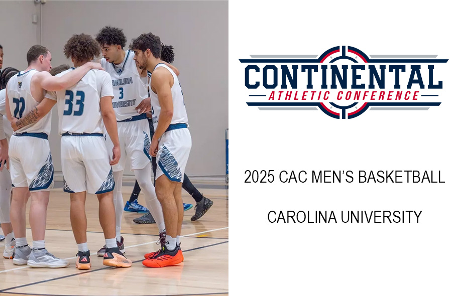 Carolina Wins Thrilling 2025 CAC Men&rsquo;s Basketball Championship